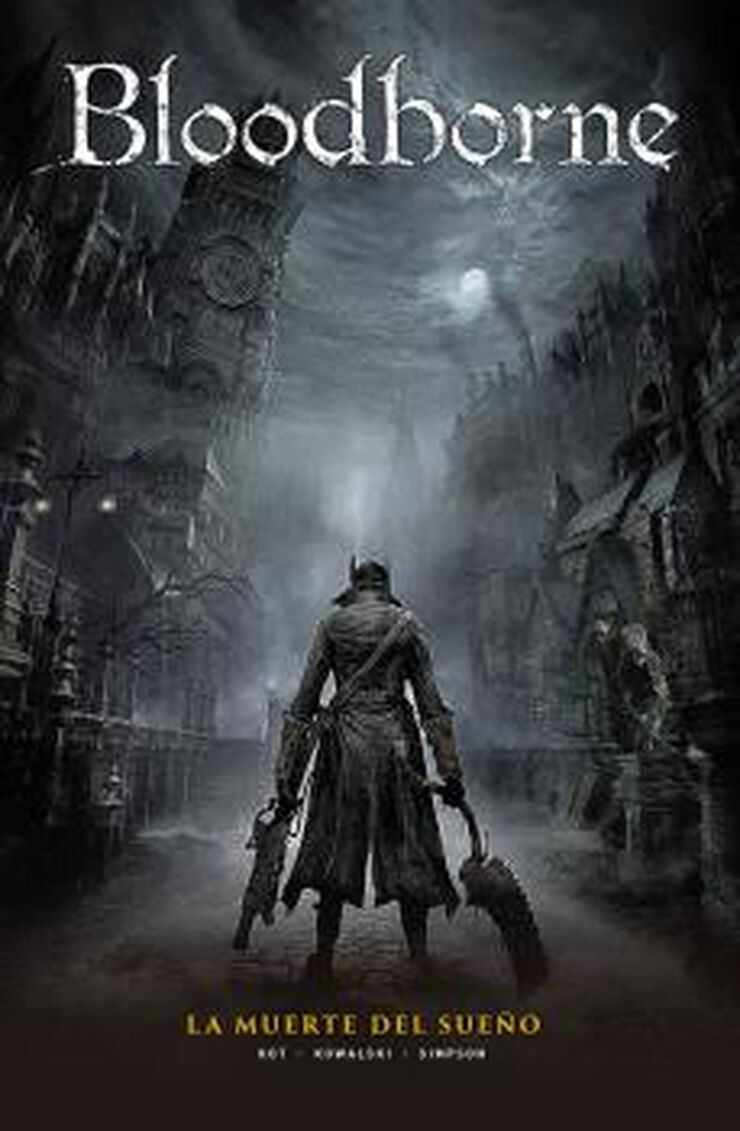 BLOODBORNE 1. LA MUERTE DEL SUE&Ntilde;O