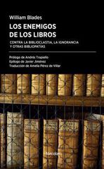 ENEMIGOS DE LOS LIBROS, LOS