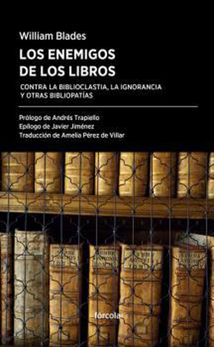 ENEMIGOS DE LOS LIBROS, LOS