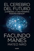 El cerebro del futuro