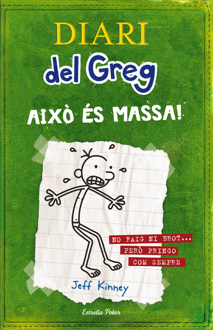 Diari del Greg 3. Aix&ograve; &eacute;s massa!