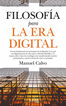 FILOSOF&Iacute;A PARA LA ERA DIGITAL