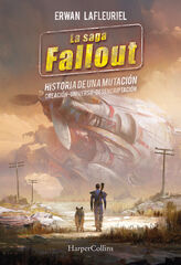 La saga Fallout: Historia de una mutaci&oacute;n