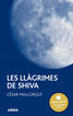 Les ll&aacute;grimes de Shiva