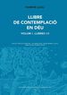 Llibre de contemplaci&oacute; en D&eacute;u, Vol. 1. Llibres I-II