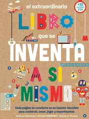 El extraordinario libro que se inventa a s&iacute; mismo