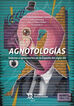 Agnotolog&iacute;as. Saberes e ignorancias en la Espa&ntilde;a del siglo XX