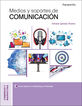 Medios y Soportes de Comunicaci&oacute;n