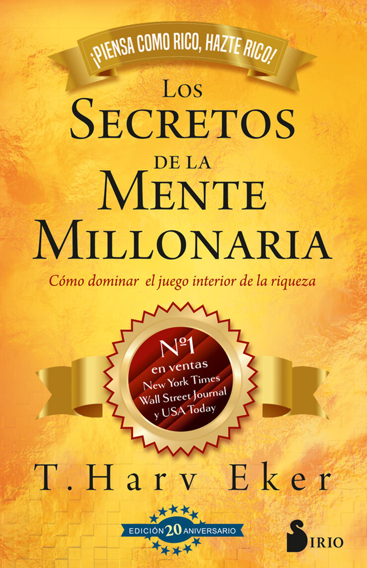 Secretos de la mente millonaria. Edici&oacute;n 20 aniversario
