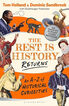 The Rest is History Returns: An A&ndash;Z of Historical Curiosities