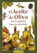 El aceite de oliva en Espa&ntilde;a