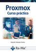 Proxmox. Curso Pr&aacute;ctico