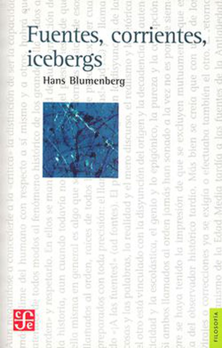 Fuentes, corrientes, icebergs