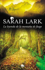 La leyenda de la monta&ntilde;a de fuego (Trilog&iacute;a del Fuego 3)
