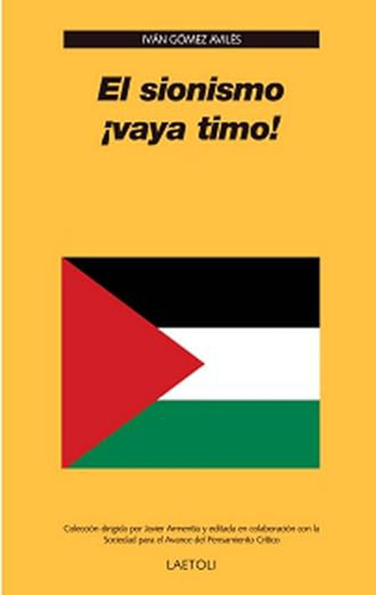 El sionismo &iexcl;vaya timo!