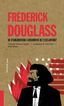 Frederick Douglass: He d'argumentar l'absurditat de l'esclavitud?