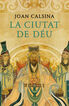 La Ciutat de D&eacute;u