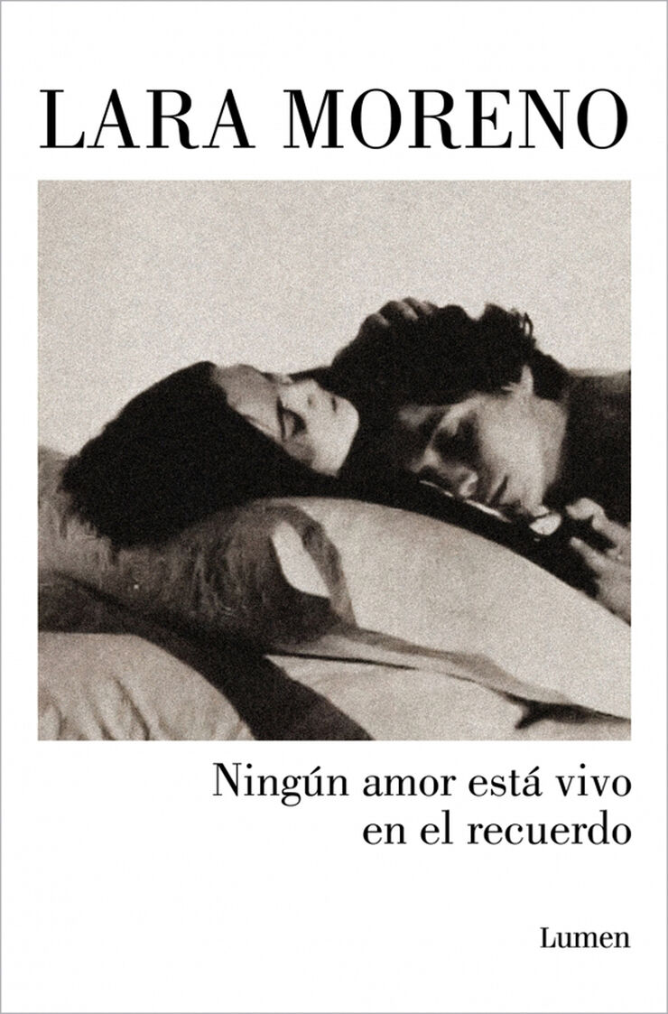 Ning&uacute;n amor est&aacute; vivo en el recuerdo