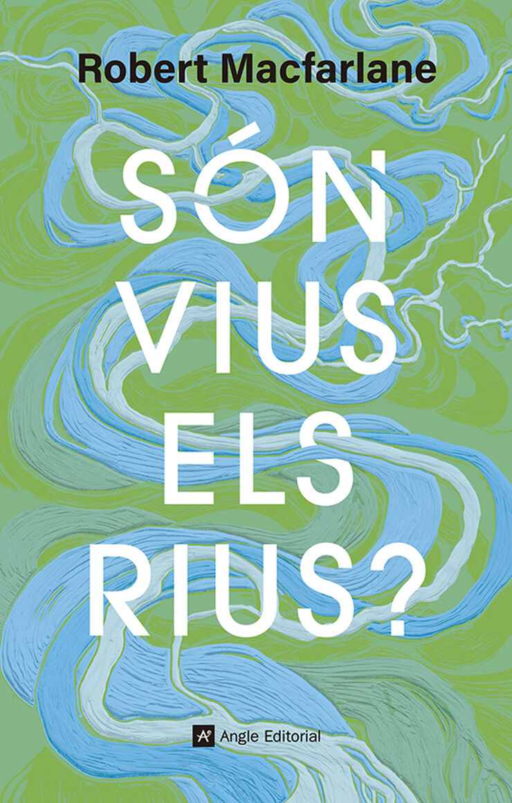 S&oacute;n vius els rius?