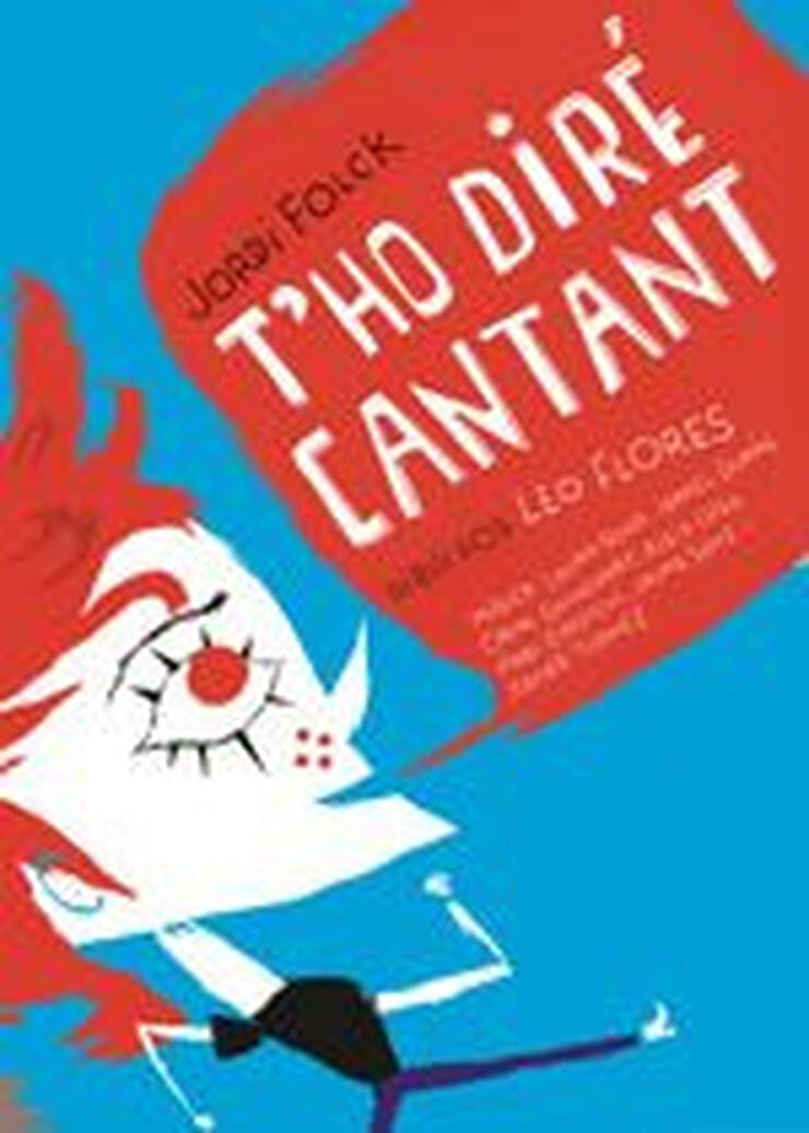 T'ho dir&eacute; cantant