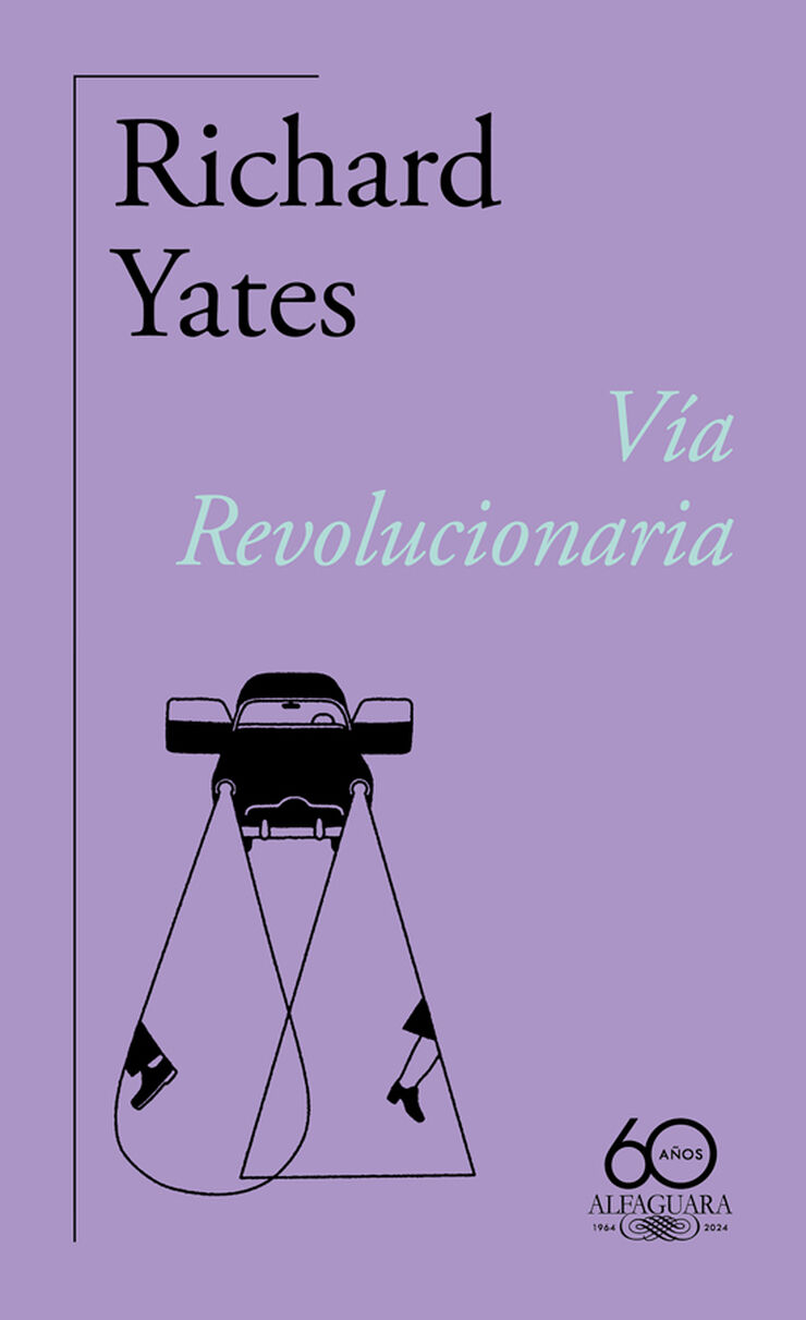 V&iacute;a Revolucionaria (60.&ordm; aniversario de Alfaguara)