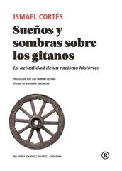 Sue&ntilde;os y sombras sobre los gitanos