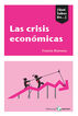 Las crisis econ&oacute;micas