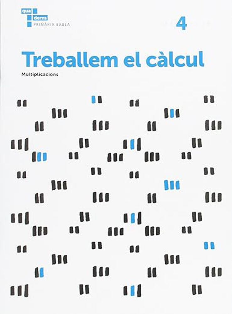 Treballem C&agrave;lcul 4 Baula