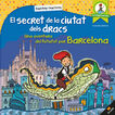 El secret de la ciutat dels dracs