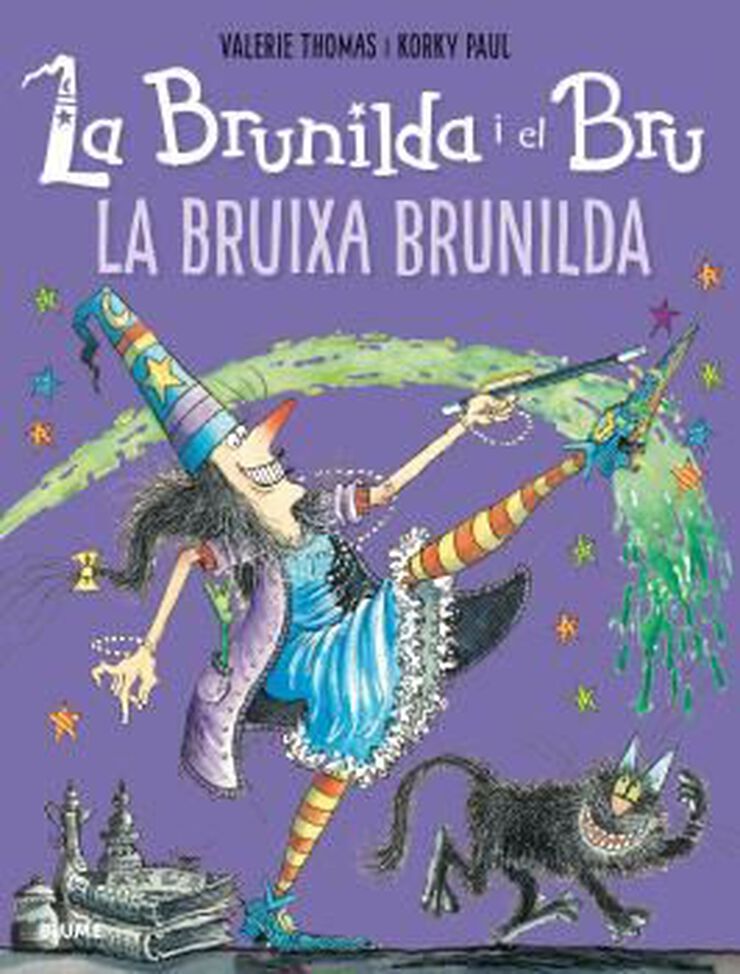 Brunilda i Bru. La bruixa Brunilda