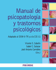 Manual de psicopatolog&iacute;a y trastornos psicol&oacute;gicos