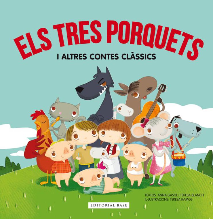 Els tres porquets i altres contes cl&agrave;ssics