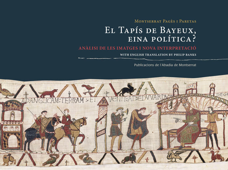 El tap&iacute;s de Bayeux, eina pol&iacute;tica?
