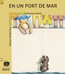En un port de mar