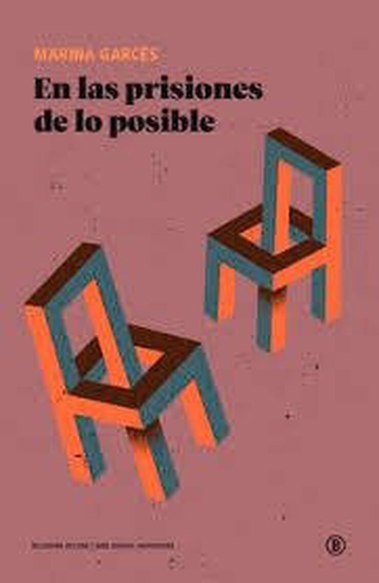 En las prisiones de lo posible