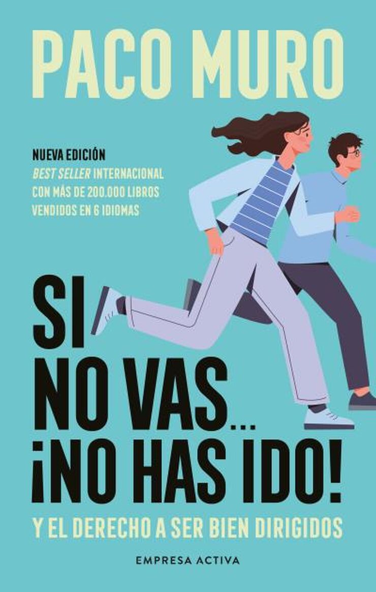 Si no vas... &iexcl;no has ido!