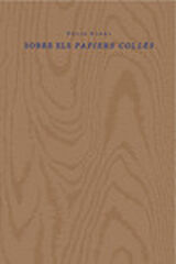 Sobre els papiers coll&eacute;s
