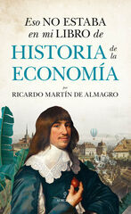 Eso no estaba en mi libro de Historia de la Econom&iacute;a