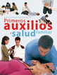 Primeros auxilios y salud familiar