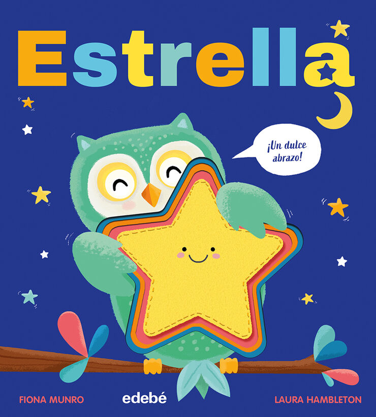 Estrella (&iexcl;Un dulce abrazo!)