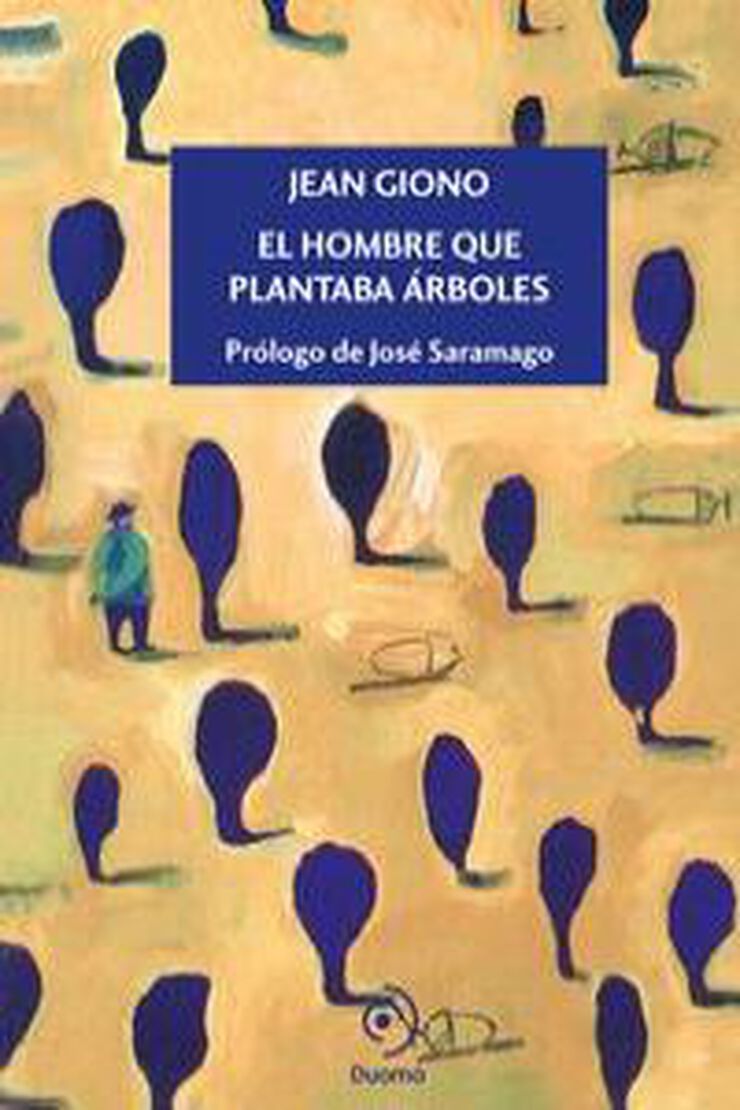 El Hombre que plantaba &aacute;rboles