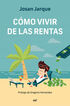 C&oacute;mo vivir de las rentas