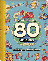 La volta al m&oacute;n en 80 invents
