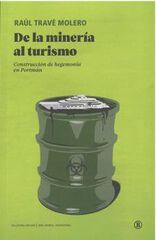 De la miner&iacute;a al turismo