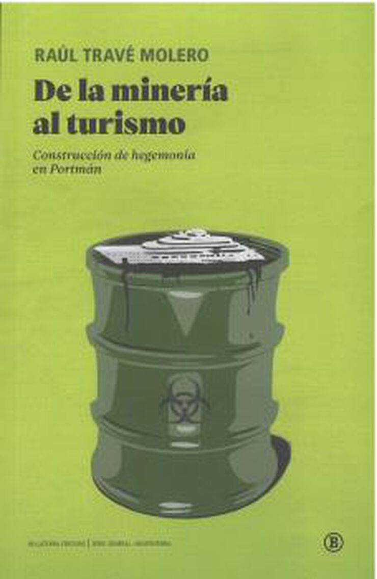 De la miner&iacute;a al turismo