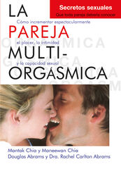 Pareja multiorg&aacute;smica, secretos sexuales