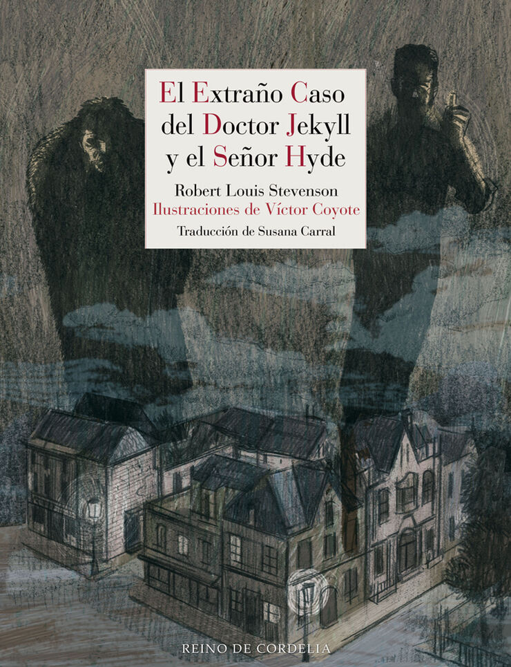 El Extra&ntilde;o caso del doctor Jekyll y el se&ntilde;or Hyde