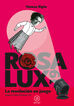 Rosa Lux19. La revoluci&oacute;n en juego