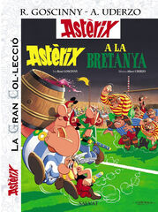 Ast&egrave;rix a la Bretanya. La Gran Col&middot;lecci&oacute;