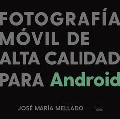 Fotograf&iacute;a m&oacute;vil de alta calidad para An
